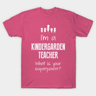 KINDERGARTEN T-SHIRT T-Shirt